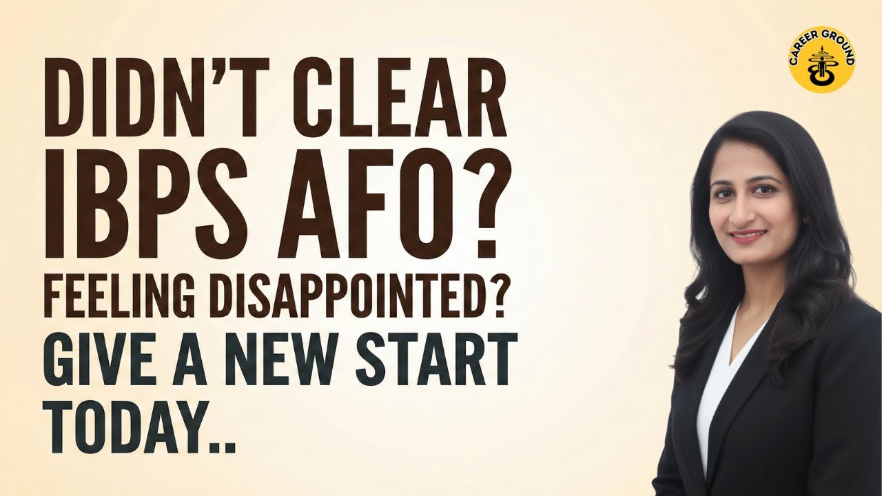 Didn’t Clear IBPS AFO? It’s Okay | Other Career Options & Future Paths Explained