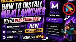 How To Install Mojo Launcher After Play Store Ban 🚀 | New Method 2026
