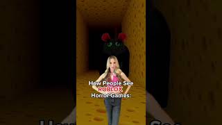 How People See ROBLOX Horror Games...