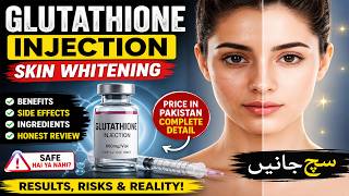 Skin Whitening Injection Reality | Glutathione Full Guide Urdu - YouTube Skin Whitening Injection Reality | Glutathione Full Guide Urdu - YouTube