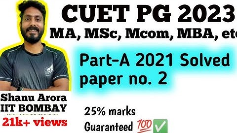 CUET PG 2021 PART A solved | CUCET PG PART A preparation