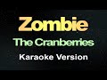 Zombie - The Cranberries (Karaoke version hd)