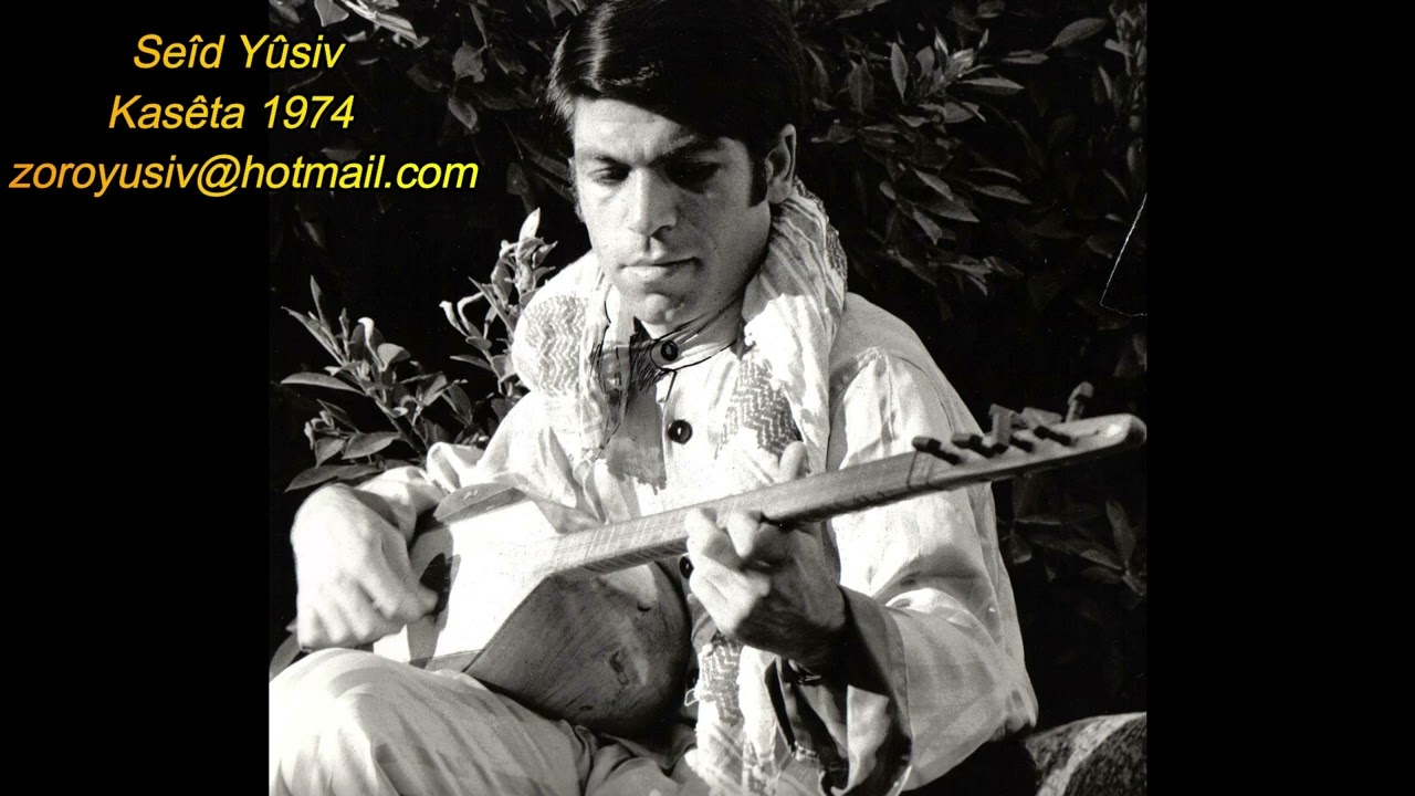 Seîd  Yûsiv - Kasêta 1974 - سعيد يوسف