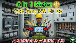 6 in 1 Electric Testing Meter 🔥 Volt/Amp/kW/kWh/PF/Hz Full Guide Hindi @AMRENDRAMACHINETECH