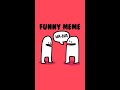 Gambar cover When You Find Funny Meme #shorts