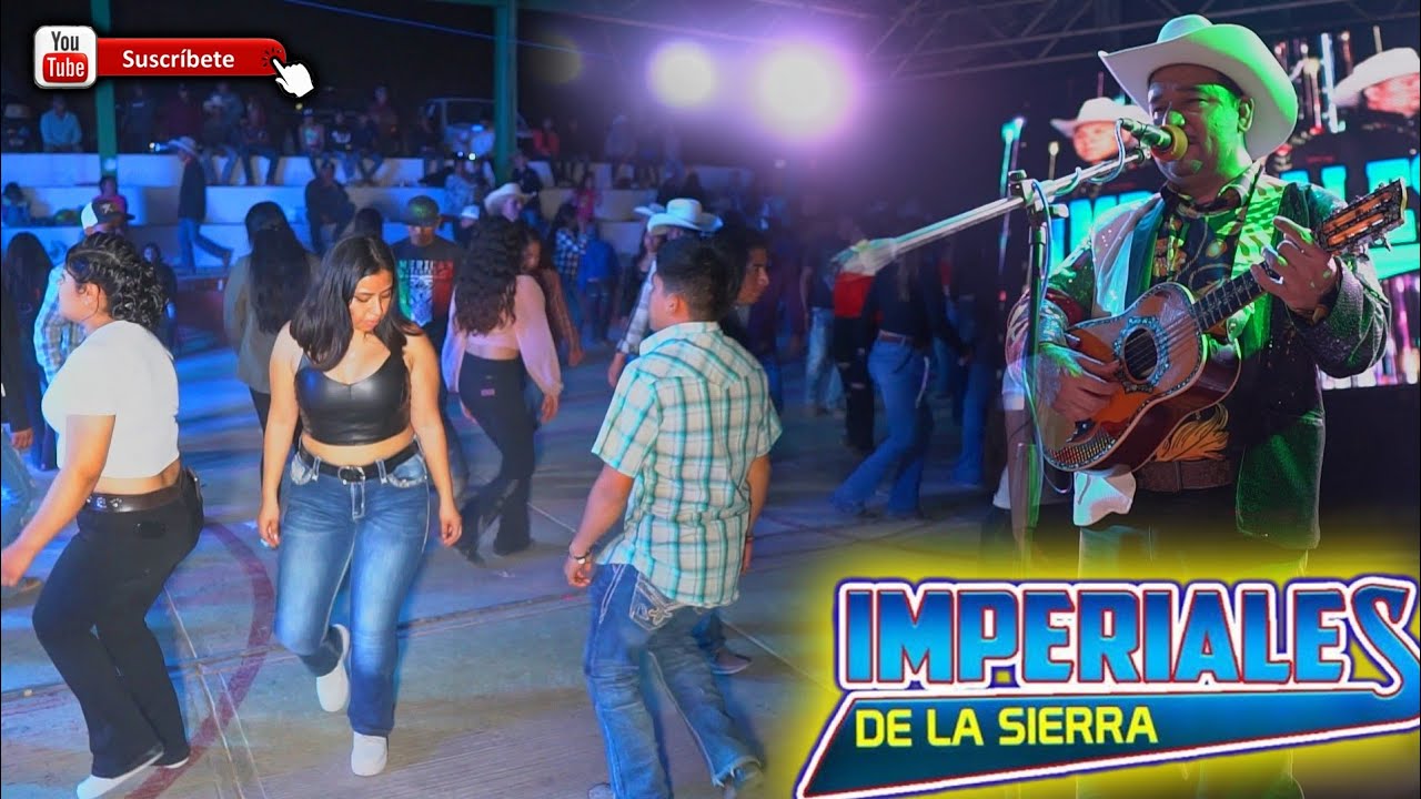 Imperiales de la sierra - la acamaya y la Azucena en San Sebastian San Joaquin Qro