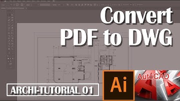 AutoCAD and Illustrator simple tutorial to show how to convert PDF to DWG