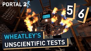 [Portal 2] "Wheatley's Unscientific Tests" by Loo (Parts 5 & 6) [FINALE]