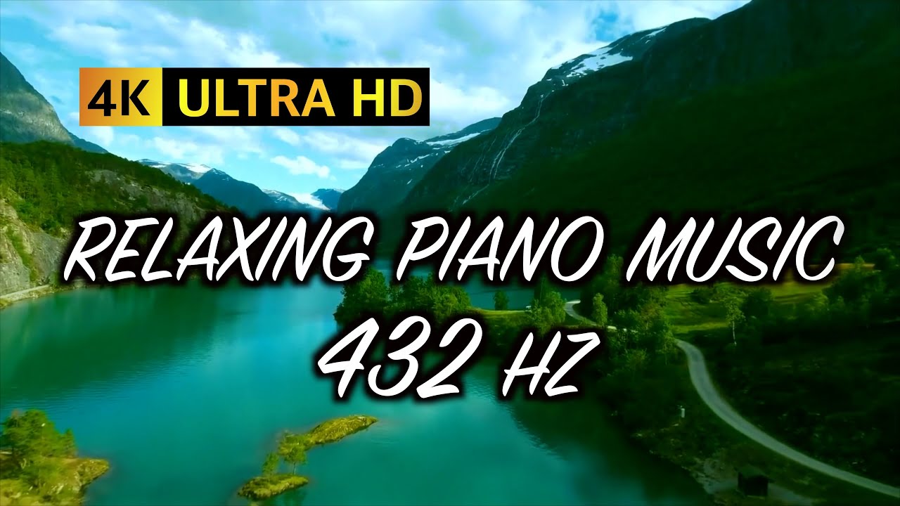 Relaxing Piano Music 432 Hz For Stress Relief, Deep Sleep, Meditation ...