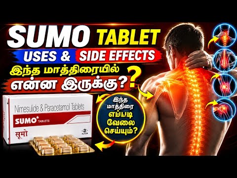 Sumo tablet uses tamil | Sumo tablet uses | Nimesulide and paracetamol tablets 