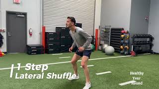 1 Step Lateral Shuffle