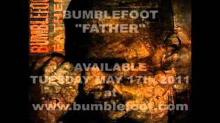 Bumblefoot Father [preview]