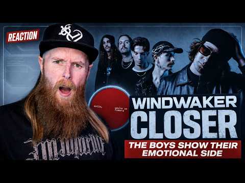 WINDWAKER - Closer Reaction | The Boys Show Their Emotional Side