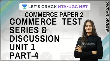 Unit-1 Test Series & Discussion Part-4 | Commerce Paper 2 | NTA UGC NET Paper -2 | Sonam Nagar