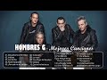 HOMBRES G - Mejores Canciones - Grandes Exitos 2021