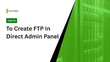 How To Create FTP In Direct Admin