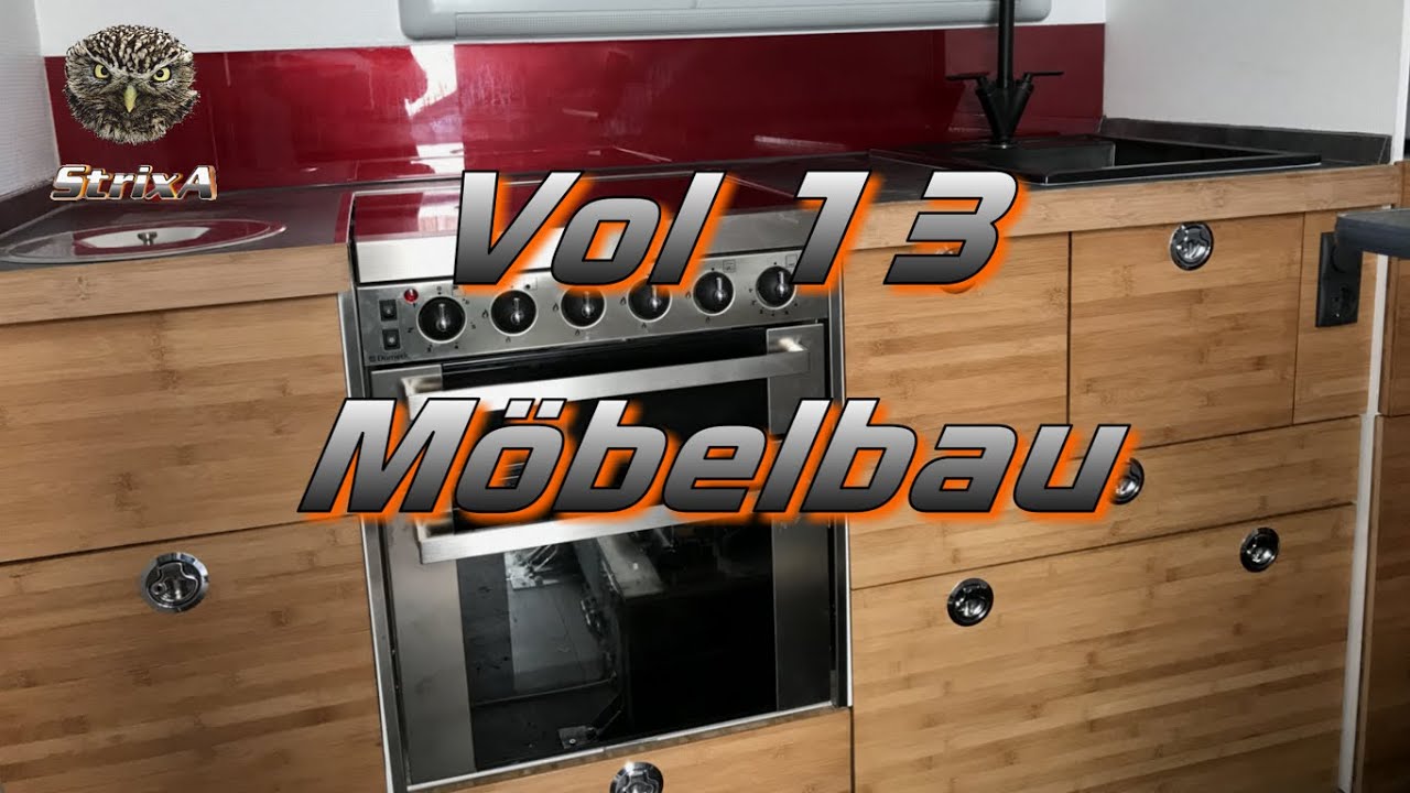 Vol 13 Möbelbau für ein Expeditionsmobil 