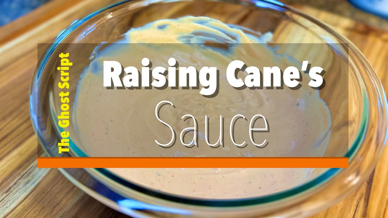 Raising Cane’s Chicken Finger Sauce YouTube