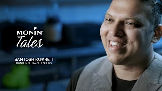Monin Tales Episode 4 Ft. Santosh Kukreti Bartending Is About People