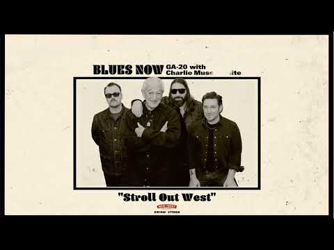 GA-20 with Charlie Musselwhite - "Stroll Out West" [Official Audio]