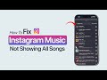 How To Fix Instagram Music Not Showing All Songs? Mp3 Song