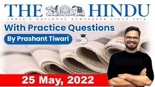 25 May 2022 | The Hindu Newspaper Analysis by Prashant Tiwari | Current Affairs 2022 #UPSC #IAS