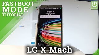 LG X Mach FASTBOOT MODE Tutorial