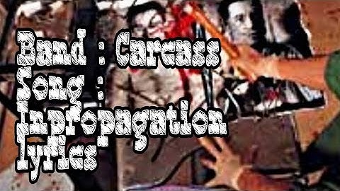 Carcass : Inpropagation lyrics