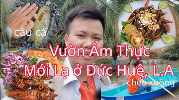 Vườn Ẩm Thực Sinh Thái NẮNG SÀI GÒN | Đức Huệ - Long An