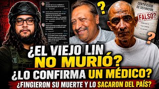 ¿MEDICO DICE QUE FINGIERON LA MUERT3 DEL VIEJO LIN? TAMBIÉN DICE QUE ESTÁ EN OTRO PAÍS 