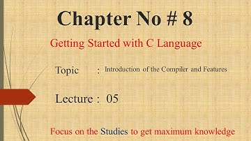 CH 8 (Lecture 5) - ICS Part 2 -- Installation of Compiler - by M. Hassan Hashmi ||#csclassroom||