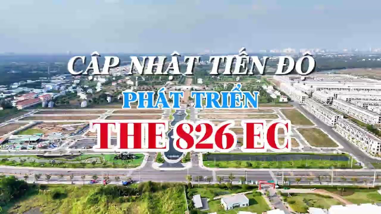 THE 826 EC - TIẾN ĐỘ XÂY DỰNG DỰ ÁN ĐẦU NĂM 2026