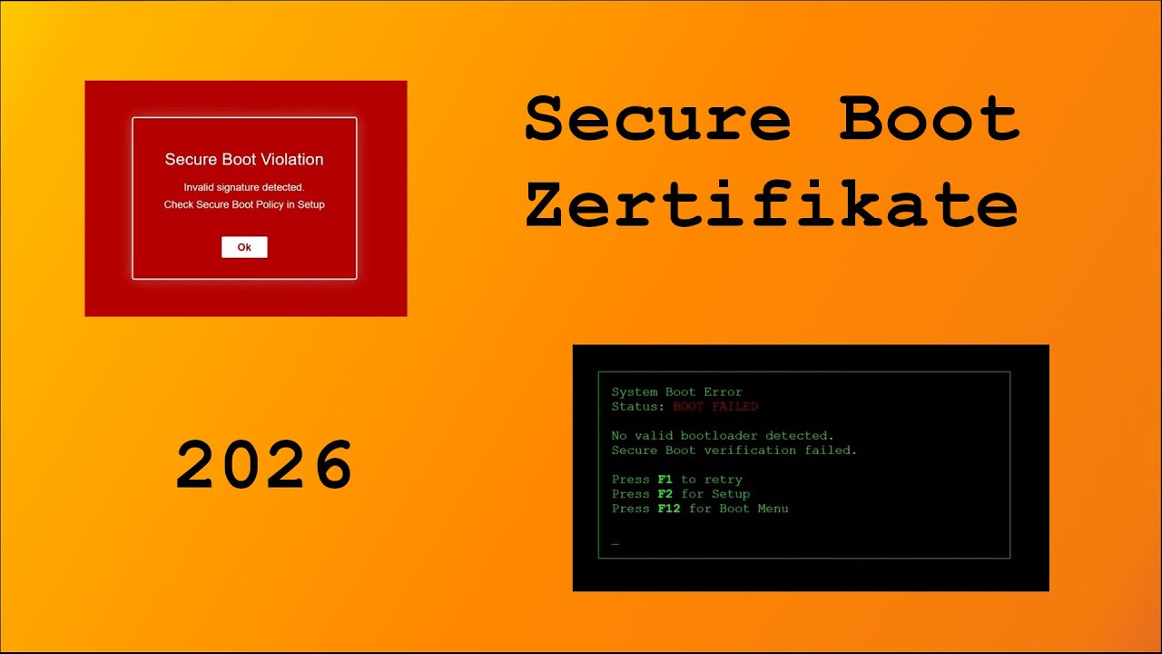 Secure Boot Zertifikate - Was ist das und muss ich was tun?