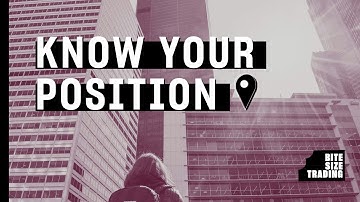Know Your Trading Position in Futures Trading | Trading Tips with Topstep