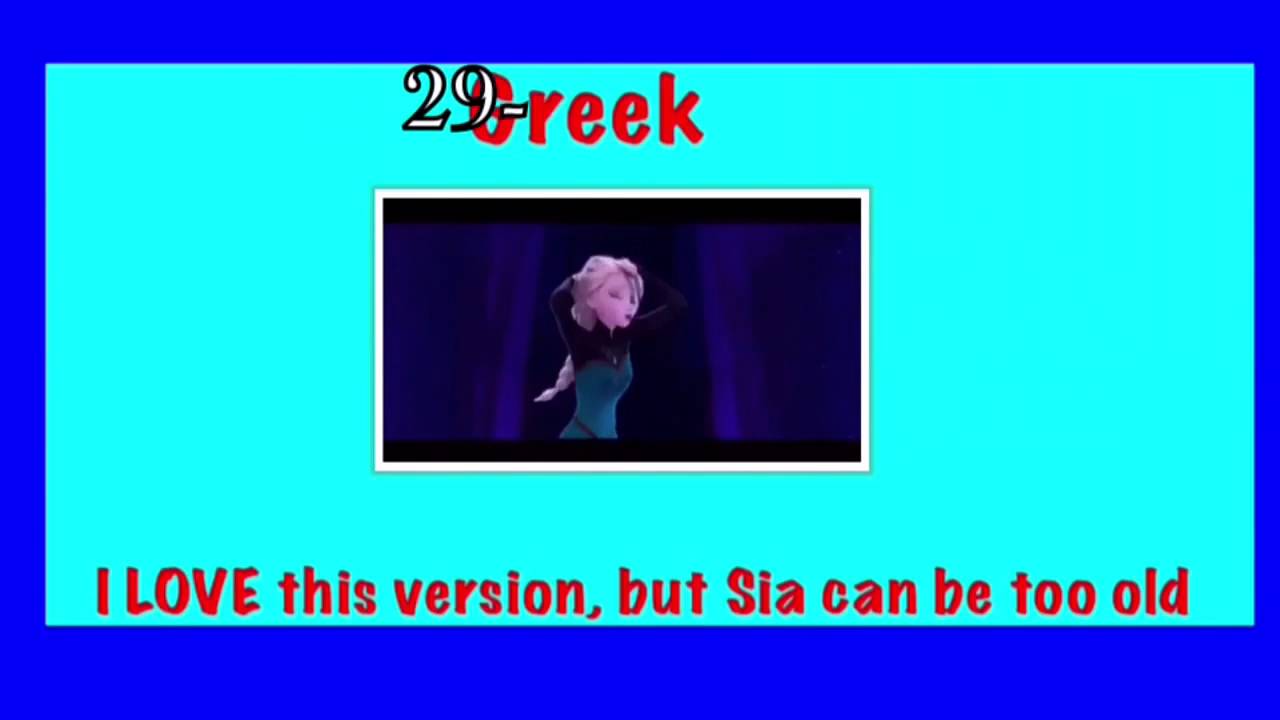 Let it go-My new personal rank ( my 57 favourites versions)