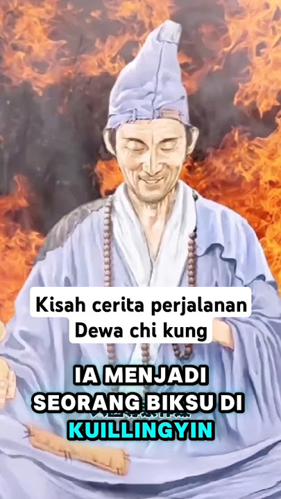 cerita Perjalanan hidup dewa chi kung atau dewa mabuk #perjalananhidup #dewachikung #fyp #video