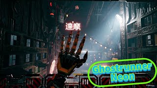 Ghostrunner - Neon 1st mission PC gameplay