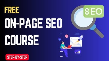 Free On-Page SEO Course: Boost Your Website Rankings with Proven Strategies