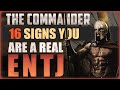 ENTJ The COMMANDER - 16 Signs You Are A REAL ENTJ