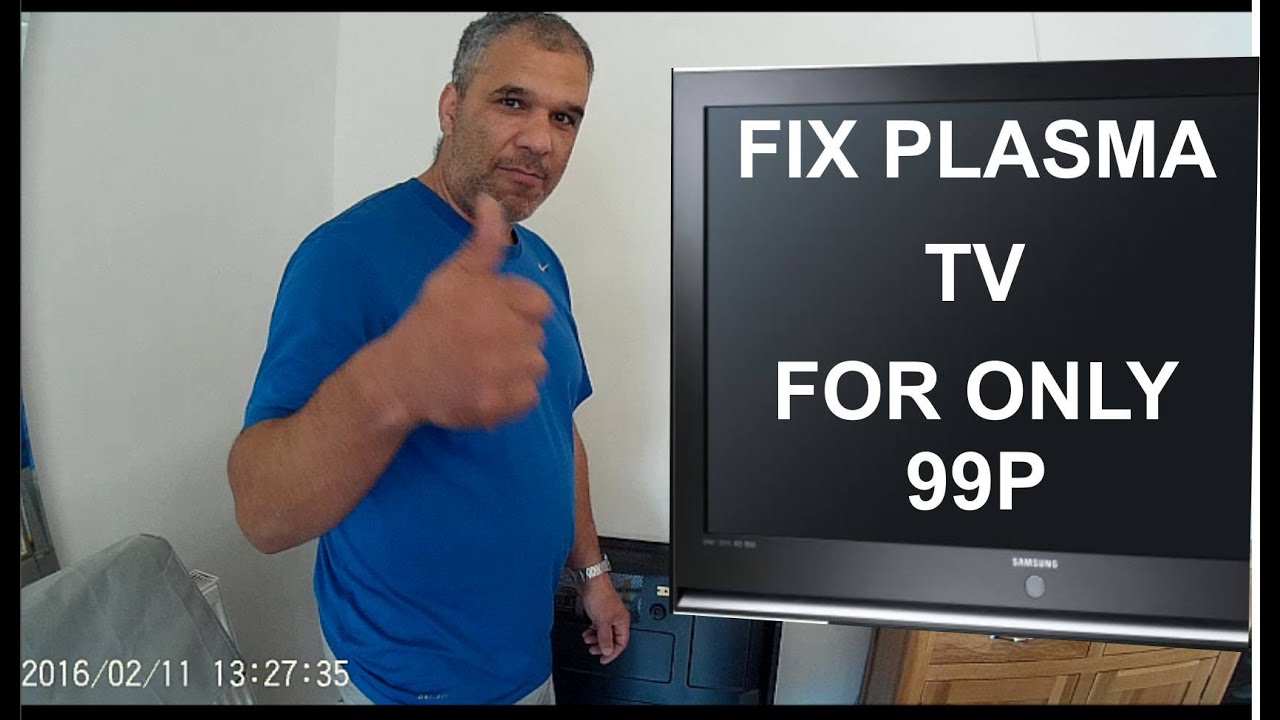 Samsung plasma / LCD TV repair so easy 