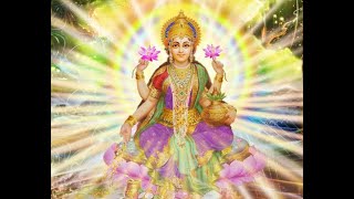 Lakshmi Mantra ~ LOVE, BEAUTY, HAPPINESS