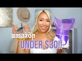 AMAZON FAVORITES YOU NEED PT. 3 - UNDER $30 QUARANTINE HAUL | Summer Favorites + New Discoveries