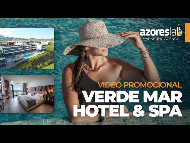 VERDE MAR HOTEL & SPA ***** @ São Miguel Açores - vídeo promocional