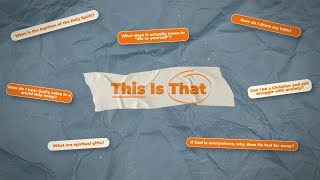 This Is That | Pt.5 Forgiveness