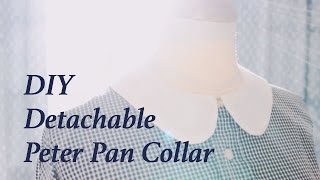 DIY Detachable Peter Pan Collarㅣmadebyaya DIY Detachable Peter Pan Collarㅣmadebyaya