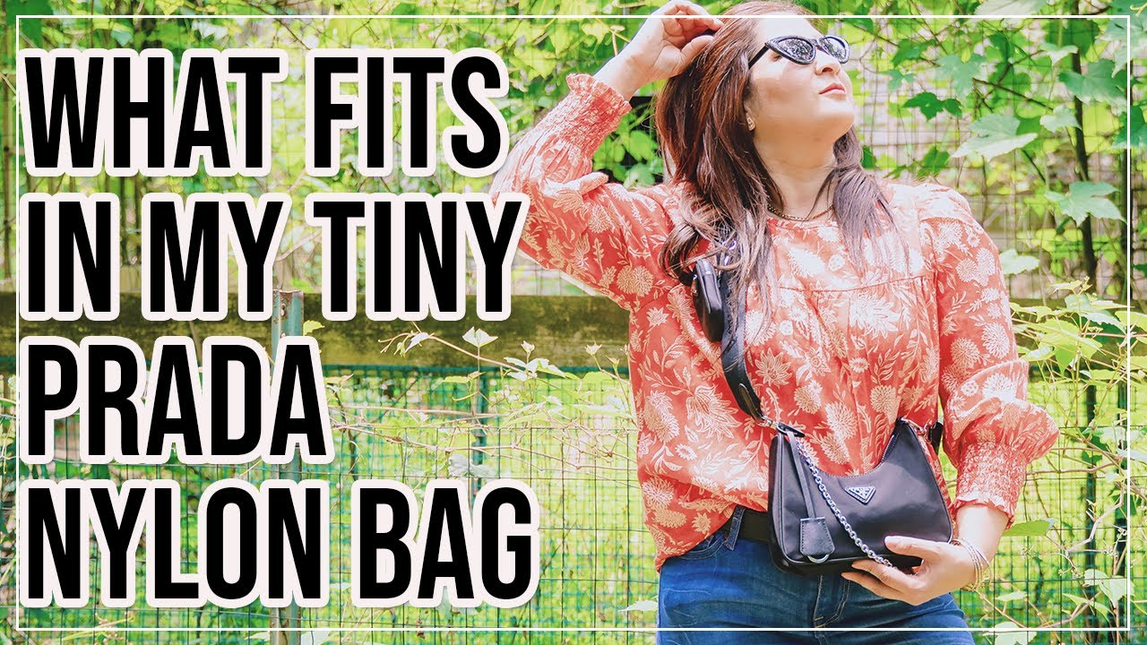 PRADA RE-EDITION 2005 NYLON BAG | What Fits in this Tiny Bag?