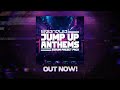 Jump Up Anthems - Serum Preset Pack (Out Now)