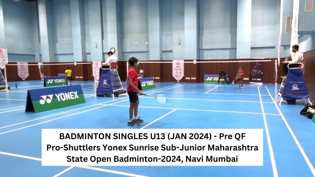 M175- Under 13 Badminton Singles PQF | Pro-Shuttler Yonex Sunrise MH ...