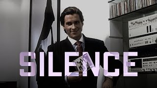 5admin - Silence (slowed) | American Psycho | Patrick Bateman | Edit