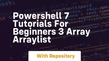 powershell 7 tutorials for beginners 3 array arraylist